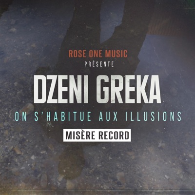 On s'habitue aux illusions - Single