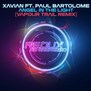 Angel in the Light (feat. Paul Bartolome & Vapour Trail) - EP