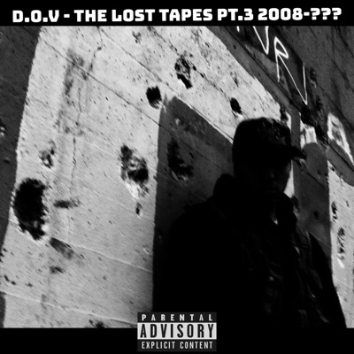 The Lost Tapes Pt. 3 2008-???