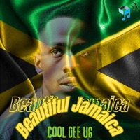 Beautiful Jamaica - Single - Cool Dee Ug