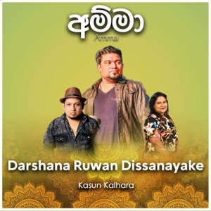 Amma (feat. Kasun Kalhara)