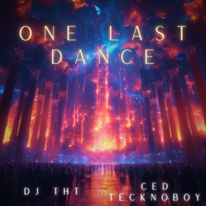 One Last Dance (The Official Easter Rave Anthem 2024) - Single