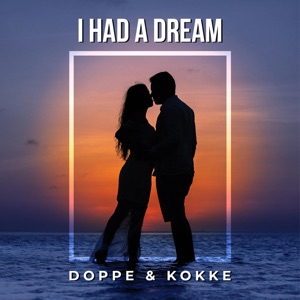 I Had a Dream - Single