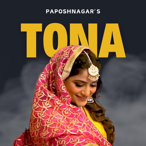 Tona (feat. Sawaira Shalwani & Naz Jamal) - Single