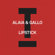 Lipstick (Extended Mix) - Alaia & Gallo