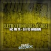 Eletro Funk das Árabe - Single