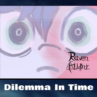Dilemma in Time - Single