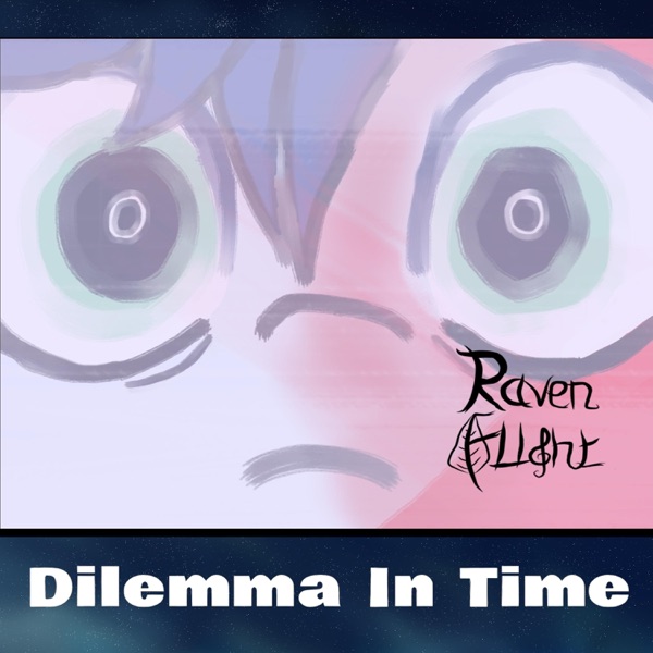 Dilemma in Time - Single