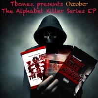 October (The Alphabet Killer Series EP) - Single - Tbonez
