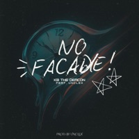 No Facade! (feat. UncleX) - Single - Kb The Deacon