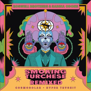 Smoking Turchese (Remixed) - Single