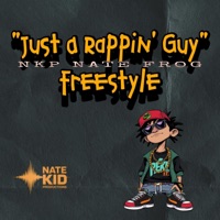 Just A Rappin' Guy - Single - NKP Nate Frog