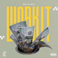 Work It - Single - Da Illest