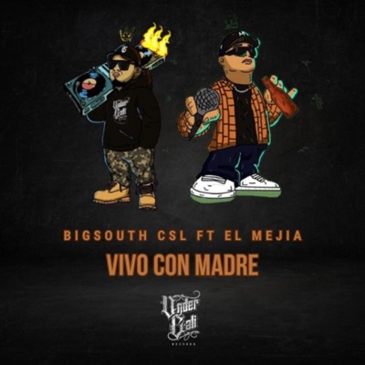 Vivo Con Madre (feat. El Mejía) [En vivo] - Single