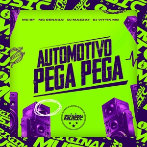 Automotivo do Pega Pega