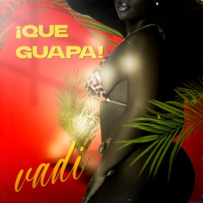 Que Guapa - Single