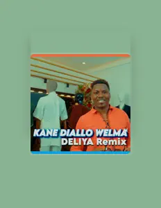 收听 Kane Diallo Welma、观看音乐视频、阅读小传、查看巡演日期等 ！