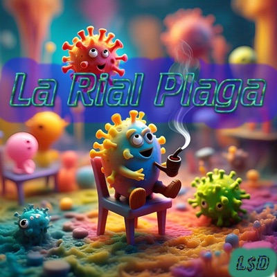 La Rial Plaga (feat. @litrosdecodee) - EP
