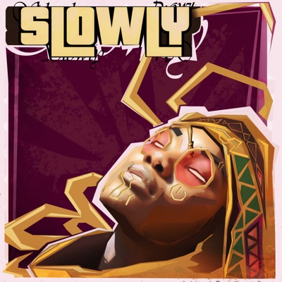 Slowly - Single
