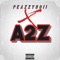 A2z - PeazzyBoii lyrics