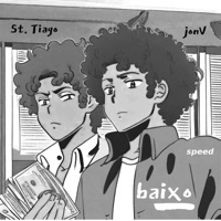 baixo (speed) - Single - St. Tiago & JonV