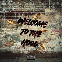 Welcome To The Hood (feat. Boss B) - Single - Fluchie