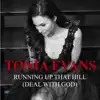 Tonia Evans - Running Up That Hill