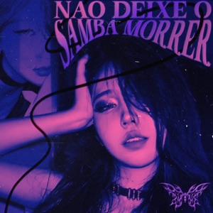 Nao Deixe O Samba Morrer - Single