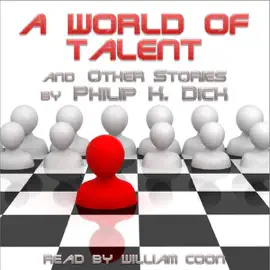 A World of Talent and Other Stories (Unabridged)