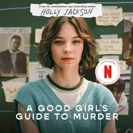 A Good Girl's Guide to Murder (Unabridged)