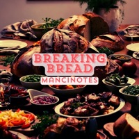 Breaking Bread - Single - Mancinotes