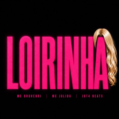 Loirinha - Single