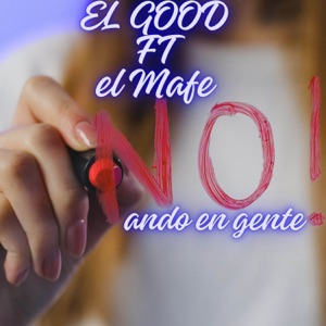 No Ando En Gente (feat. El Mafe)