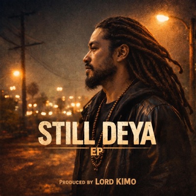 STILL DEYA - EP