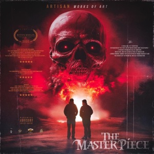 Artisan Works of Art {The Masterpiece) [feat. KNG Bondalero]
