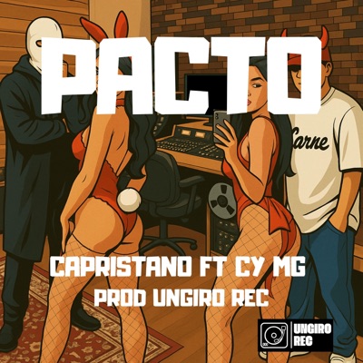 PACTO (feat. CAPRISTANO & CY MG) - Single