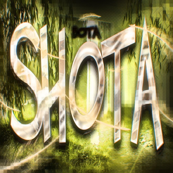 BOTA SHOTA - EP