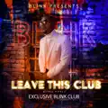 Leave This Club