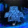 Real Gangsta Love (Remix) cover art