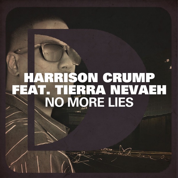 No More Lies (feat. Tierra Nevaeh) - Single