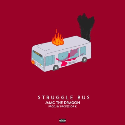 Struggle Bus - Single
