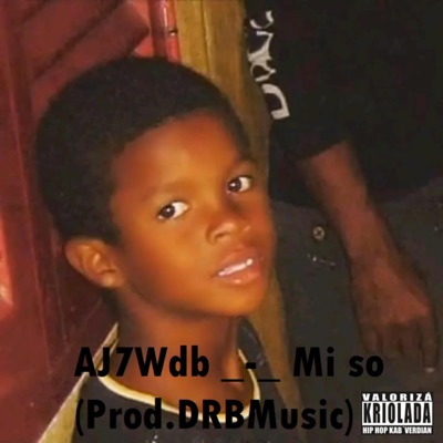 Mi sô (feat. AJ7Wdb) - Single