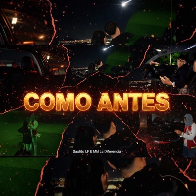 COMO ANTES (feat. MM La Diferencia) - Single
