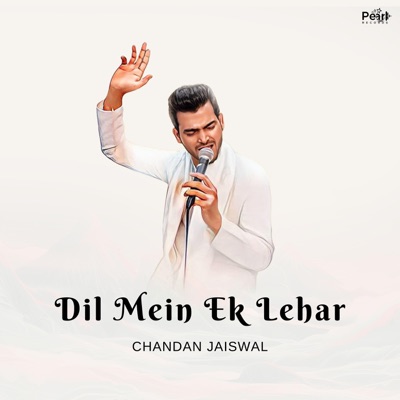Dil Mein Ek Lehar - Single