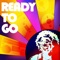 Ready To Go - Skyyler Rayn lyrics