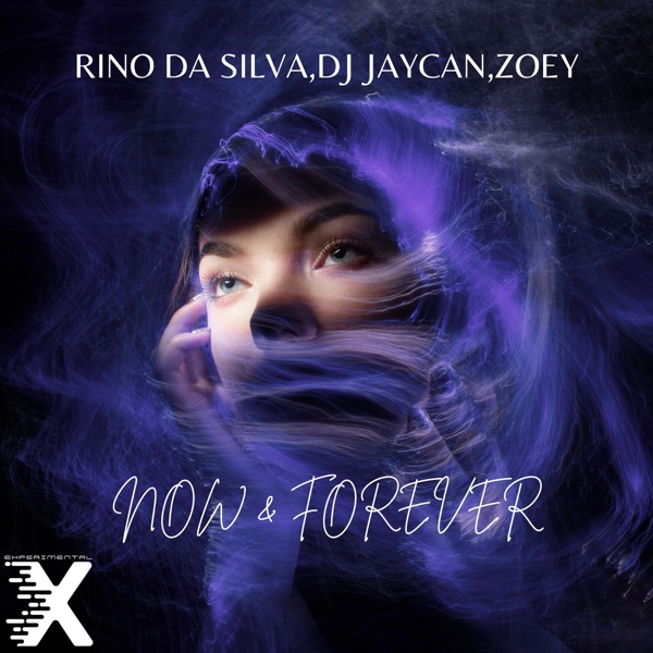 Now & Forever - Single