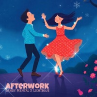 Afterwork - Single - Sandy Mental & Lichtboje