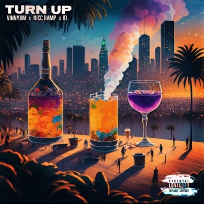 Turn Up (feat. Nicc Ramp & ID) - Single
