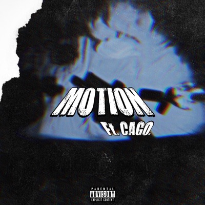 Motion (feat. Cago .) - Single