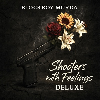 Shooters With Feelings (Deluxe)